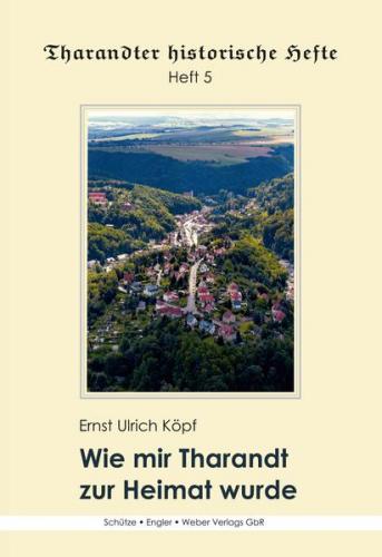 Wie mir Tharandt zur Heimat wurde 