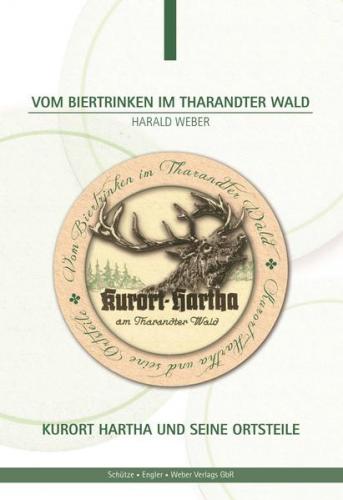 Vom Biertrinken im Tharandter Wald 