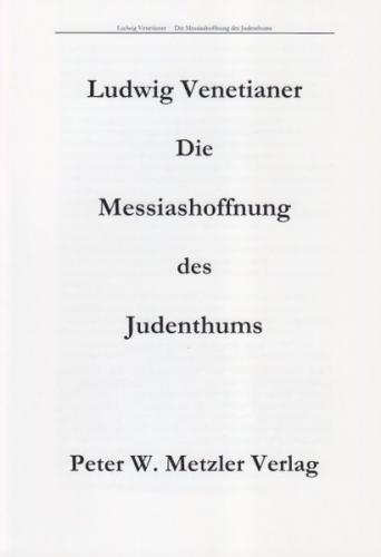 Die Messiashoffnung des Judentums 
