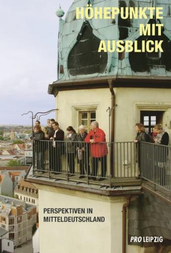 Höhepunkte mit Ausblick 