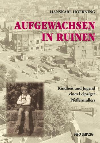 Aufgewachsen in Ruinen 