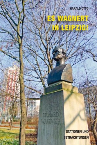Es wagnert in Leipzig 
