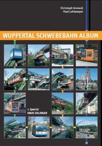 Wuppertal Schwebebahn Album 