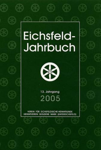 Eichsfeld-Jahrbuch 2005 