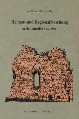 Heimat- und Regionalforschung in Südniedersachsen 