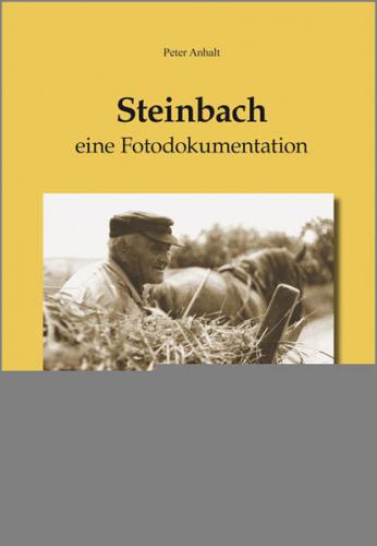 Steinbach - Eine Fotodokumentation 