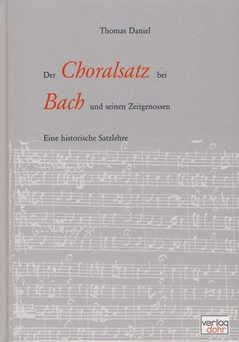 Der Choralsatz bei Bach und seinen Zeitgenossen 