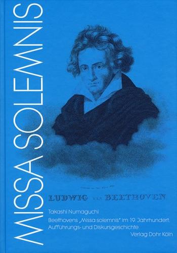 Beethovens "Missa solemnis" im 19. Jahrhundert 