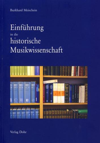 Einführung in die historische Musikwissenschaft 