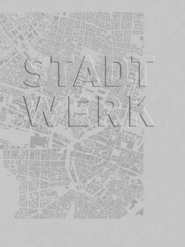 STADT - WERK 