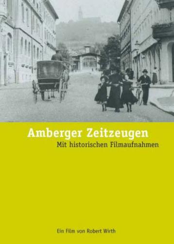 Amberger Zeitzeugen 