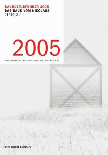 Baukulturführer 2005 - Das Haus vom Nikolaus 