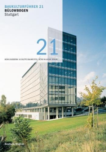 Baukulturführer 21 - Bülowbogen Stuttgart 