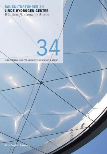 Baukulturführer 34 - Linde Hydrogen Center 