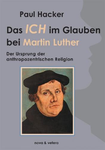 Das Ich im Glauben bei Martin Luther 