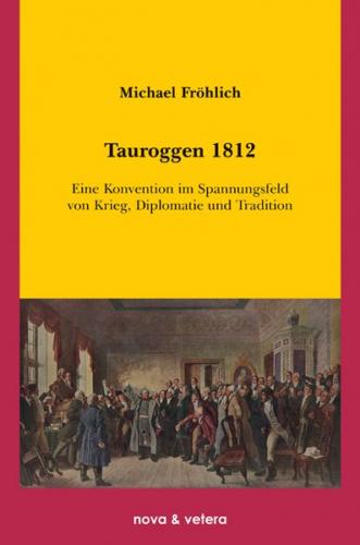 Tauroggen 1812 