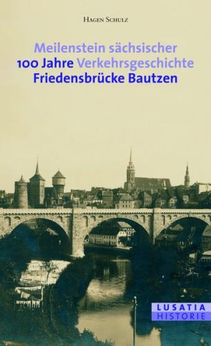Meilenstein sächsischer Verkehrsgeschichte 