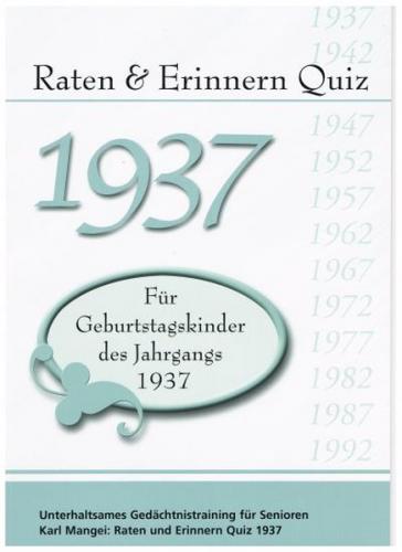 Raten und Erinnern Quiz 1937 