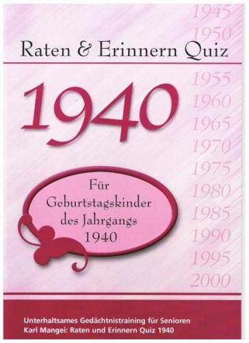 Raten und Erinnern Quiz 1940 