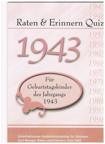Raten und Erinnern Quiz 1943 