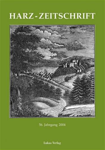 Harz-Zeitschrift für den Harz-Verein für Geschichte und Altertumskunde / Harz-Zeitschrift für den Harz-Verein für Geschichte und Altertumskunde 