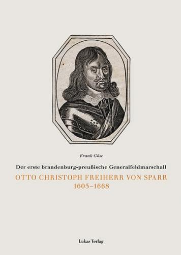 Otto Christoph Freiherr von Sparr 