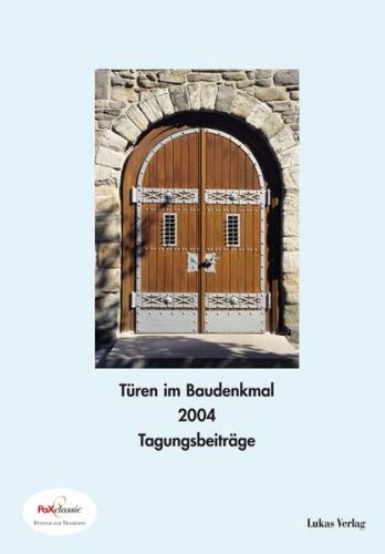 Fenster im Baudenkmal / Türen im Baudenkmal 2004 