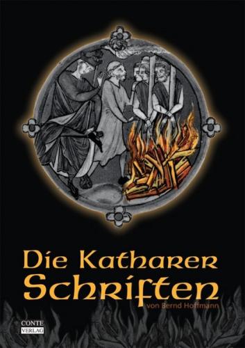 Die Katharer-Schriften 