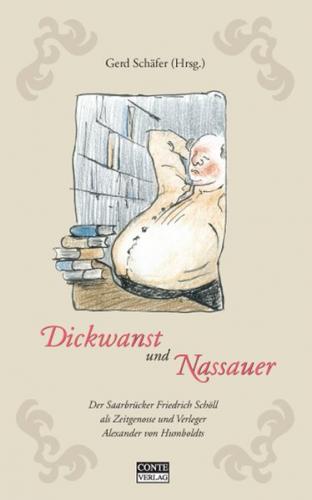 Dickwanst und Nassauer 