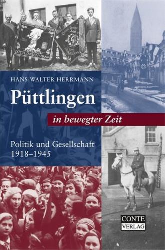 Püttlingen in bewegter Zeit 