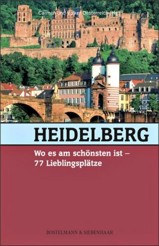 Heidelberg, wo es am schönsten ist 