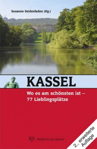 Kassel, wo es am schönsten ist 
