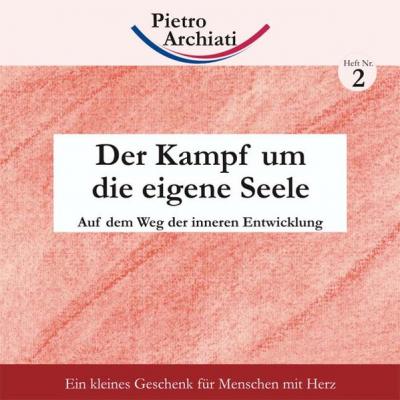 Der Kampf um die eigene Seele 