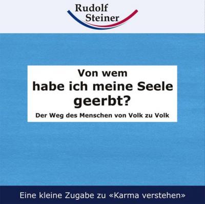 Von wem habe ich meine Seele geerbt? 