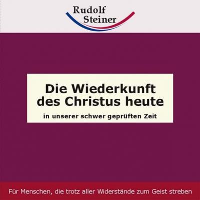Die Wiederkunft des Christus heute 