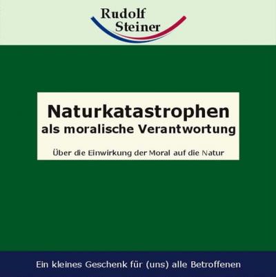 Naturkatastrophen als moralische Verantwortung 