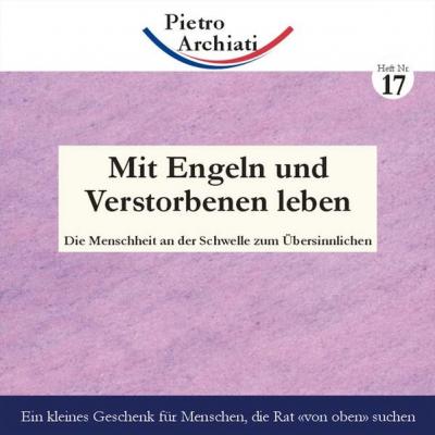 Mit Engeln und Verstorbenen leben 