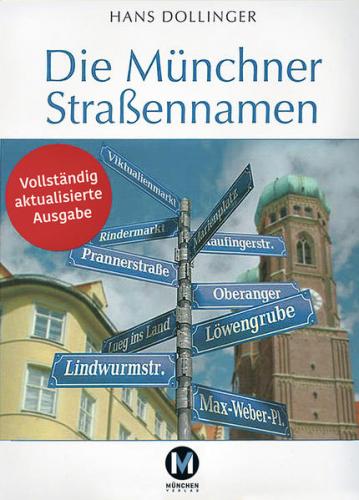 Die Münchner Straßennamen 