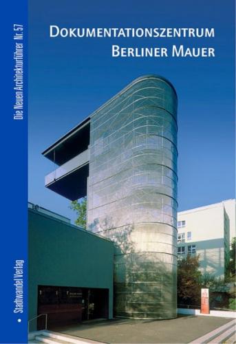 Dokumentationszentrum Berliner Mauer 