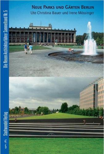 Neue Parks und Gärten Berlin 