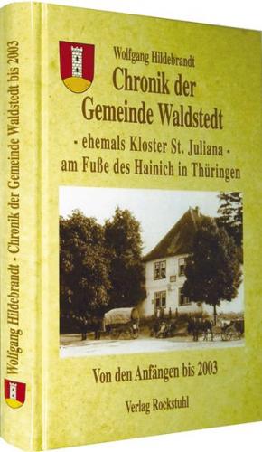 Chronik der Gemeinde Waldstedt in Thüringen 