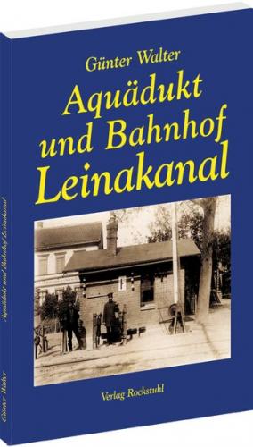 Aquädukt und Bahnhof Leinakanal in Thüringen bei Gotha 