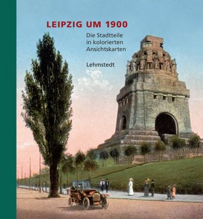 Leipzig um 1900 