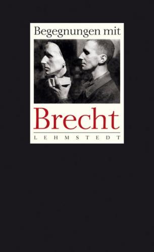 Begegnungen mit Brecht 