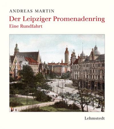 Der Leipziger Promenadenring 
