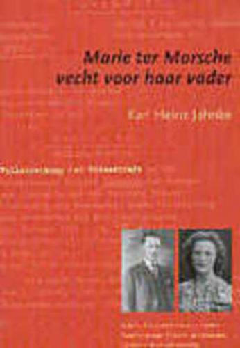 Marie ter Morsche vecht voor haar vader 