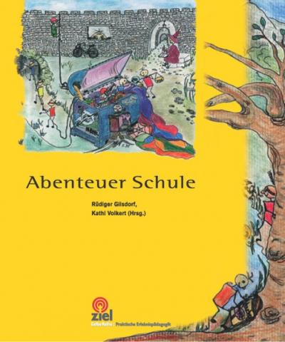 Abenteuer Schule 