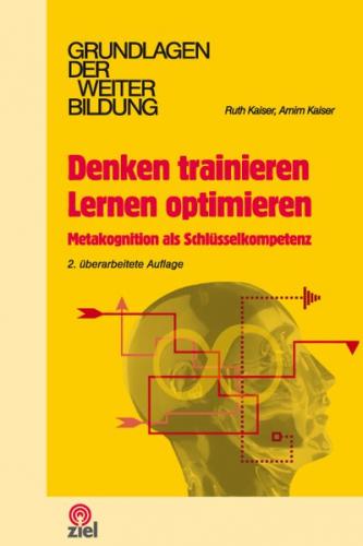Denken trainieren, Lernen optimieren 