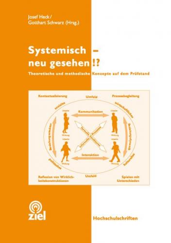 Systemisch - neu gesehen!? 