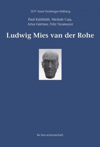 Ludwig Mies van der Rohe 